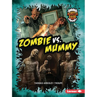 Zombie vs. Mummy: A Legendary Smackdown - Paperback