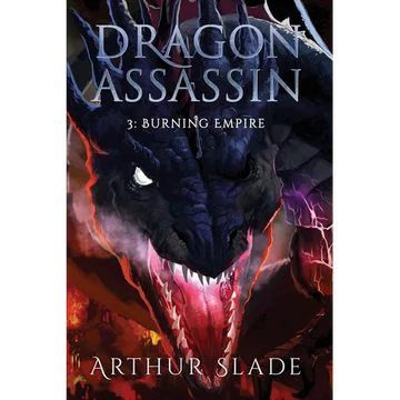 Dragon Assassin 3: Burning Empire - Paperback