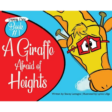 A Giraffe Afraid of Heights - Hardcover