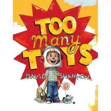 Too Many Toys - Hardcover