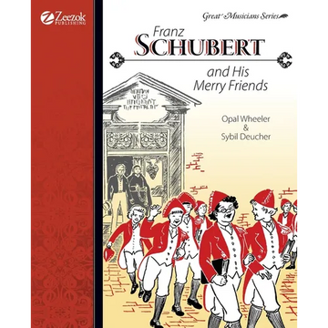 Franz Schubert and His Merry Friends - Paperback
