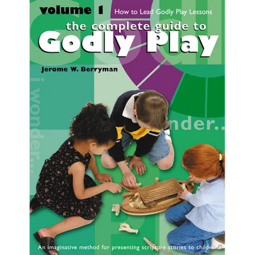 Godly Play Volume 1: How to Lead Godly Play Lessons - Paperback