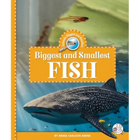 Biggest and Smallest Fish - Library Binding