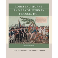 Rousseau, Burke, and Revolution in France, 1791 - Paperback