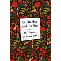 Christopher and His Kind: A Memoir, 1929-1939 - Paperback
