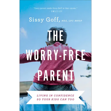 Worry-Free Parent - Hardcover