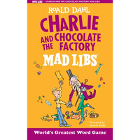 Charlie and the Chocolate Factory Mad Libs: World's Greatest Word Game - Paperback
