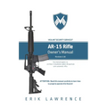 AR-15 Rifle Owner Manual