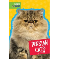 Persian Cats - Library Binding