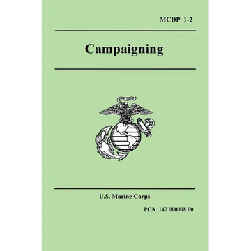 Campaigning (Marine Corps Doctrinal Publication 1-2) - Paperback