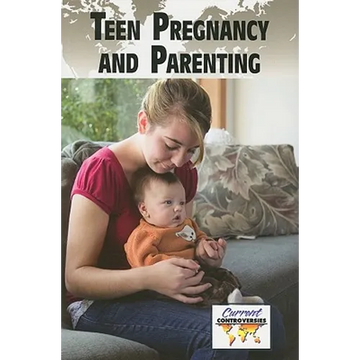 Teen Pregnancy and Parenting - Paperback