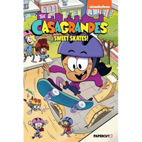 The Casagrandes Vol. 7: Sweet Skates! - Paperback