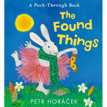 The Found Things - Hardcover