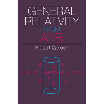 General Relativity from A to B - Paperback
