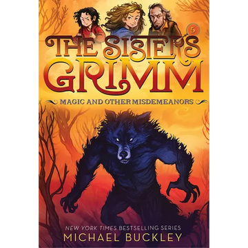 Magic and Other Misdemeanors (the Sisters Grimm #5): 10th Anniversary Edition - Paperback