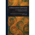 Christianity Unveiled