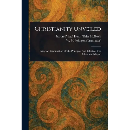 Christianity Unveiled