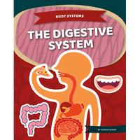 Digestive System - Library Binding