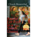 Awake For Ever In A Sweet Unrest