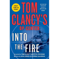Tom Clancy's Op-Center: Into the Fire - Paperback