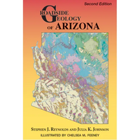 Roadside Geology of Arizona, Second Edition - Paperback