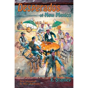 Desperados of New Mexico - Paperback