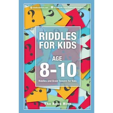Riddles for Kids Age 8-10: Riddles and Brain Teasers for Kids - Paperback