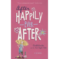 Goldilocks and the Just Right Club - Paperback