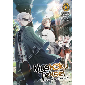 Mushoku Tensei: Jobless Reincarnation (Light Novel) Vol. 8 - Paperback