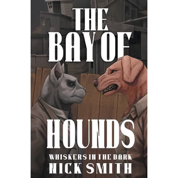 The Bay of Hounds - Paperback