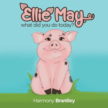 Ellie May, what did you do today? - Paperback
