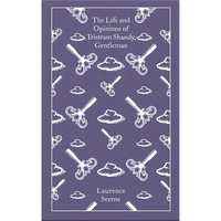 The Life and Opinions of Tristram Shandy, Gentleman: The Florida Edition - Hardcover