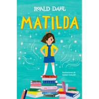 Matilda (Edición Ilustrada) / Matilda (Illustrated Edition) - Hardcover