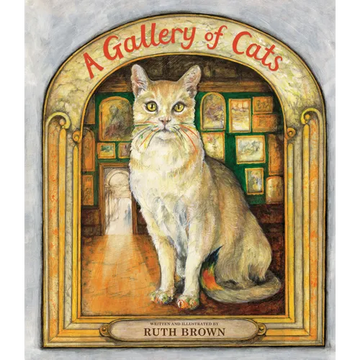 A Gallery of Cats - Hardcover