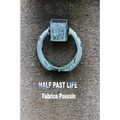 Half Past Life