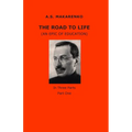 The Road to Life