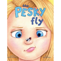 The Pesky Fly