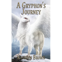 A Gryphon's Journey - Paperback