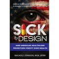 Sick By Design