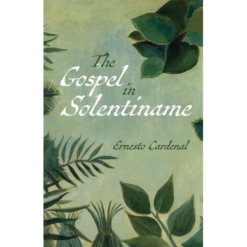 The Gospel in Solentiname - Paperback