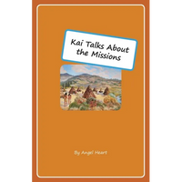 Kai Talks About the Missions - Paperback