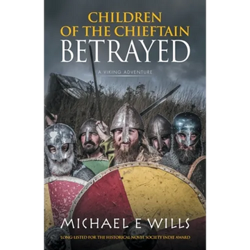 Children of the Chieftain: Betrayed - Paperback