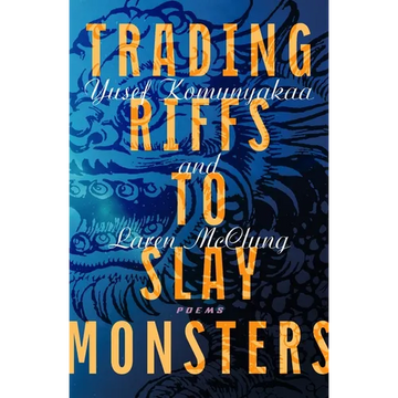 Trading Riffs to Slay Monsters: Poems - Paperback