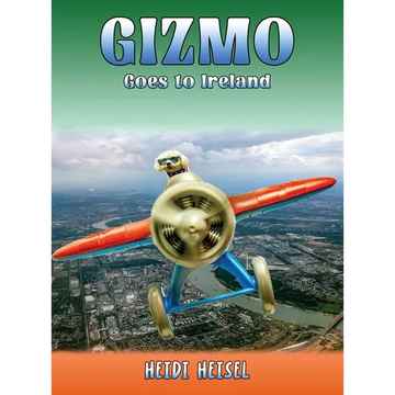 Gizmo Goes to Ireland - Hardcover