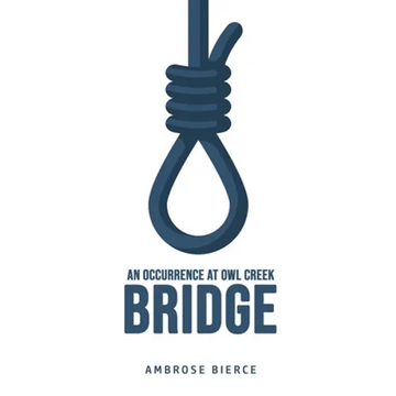 An Occurrence at Owl Creek Bridge - Paperback