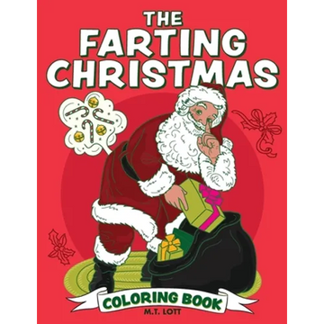 The Farting Christmas Coloring Book - Paperback