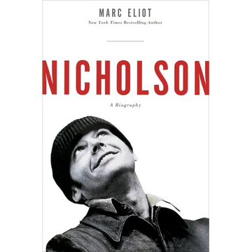 Nicholson: A Biography - Paperback