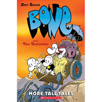 More Tall Tales: A Graphic Novel (Bone Companion) - Paperback