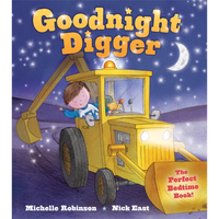 Goodnight Digger: The Perfect Bedtime Book! - Paperback