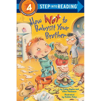 How Not to Babysit Your Brother - Paperback
